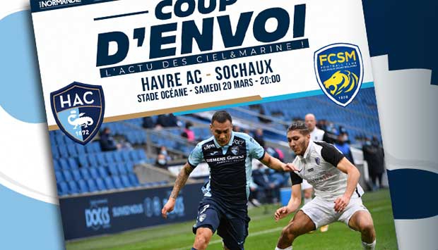 Le "Coup d'envoi" HAC - Sochaux disponible en téléchargement   