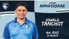 Bon anniversaire à notre coach Oswald Tanchot !