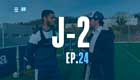 J-2 avec Antoine Joujou et Rassoul Ndiaye