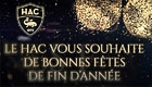 Le HAC vous souhaite de bonnes fêtes de fin d'année