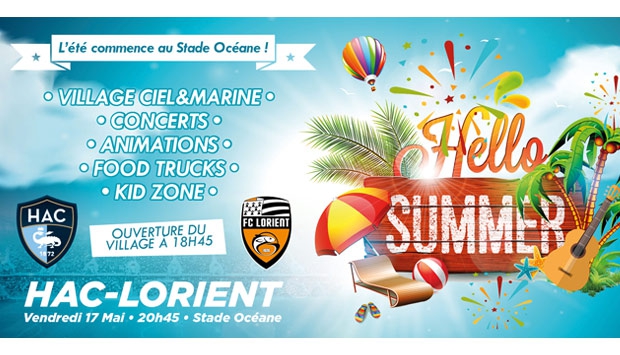 « Hello Summer » au Stade Océane pour HAC - Lorient
