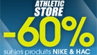 Samedi profitez jusqu'à - 60% sur les produits Nike et HAC Officiel