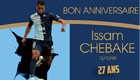 Bon anniversaire à Issam Chebake