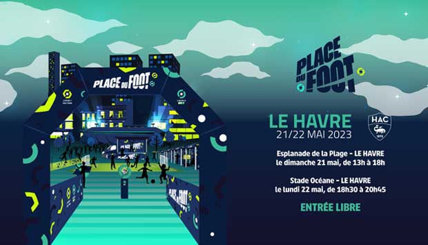 La Place du Foot vous donne rendez-vous les 21 et 22 mai prochains !